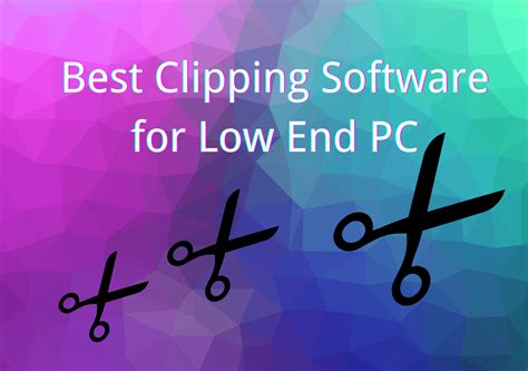 best clipping software|Iba pa.